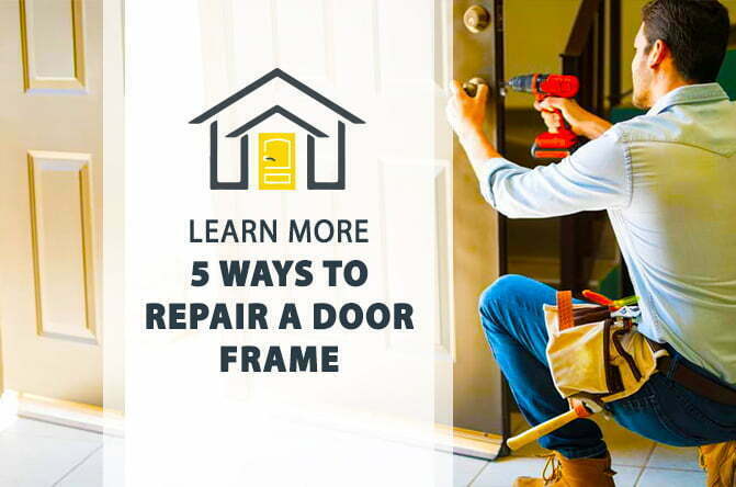 5 Ways To Repair A Door Frame