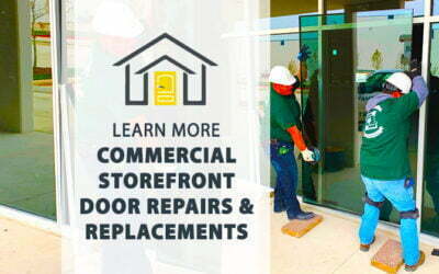 Commercial Storefront Door Repairs & Replacements