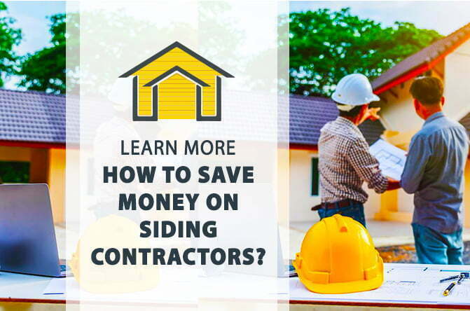 How To Save Money On Siding Contractors Featured Image